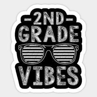 Back To School 2Nd Grade Vibes Second Grade Teacher Student Sticker